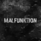 MALFUNKTION