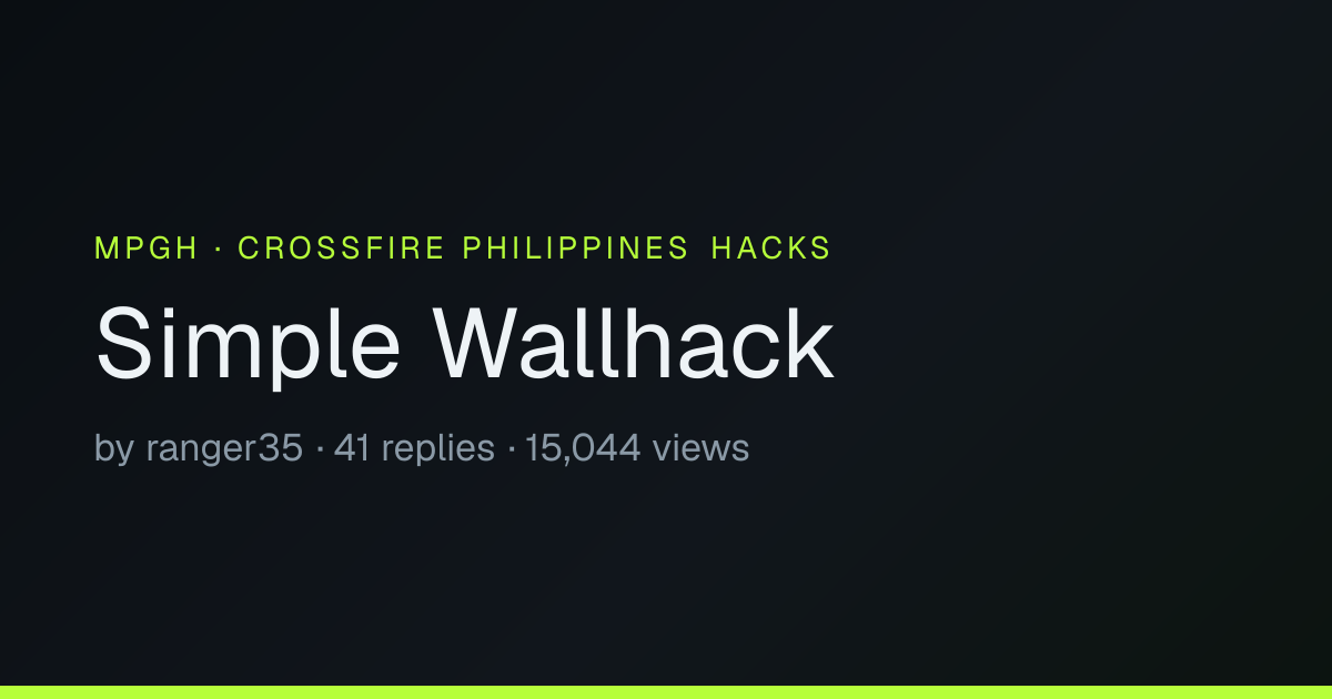 Simple Wallhack - MPGH